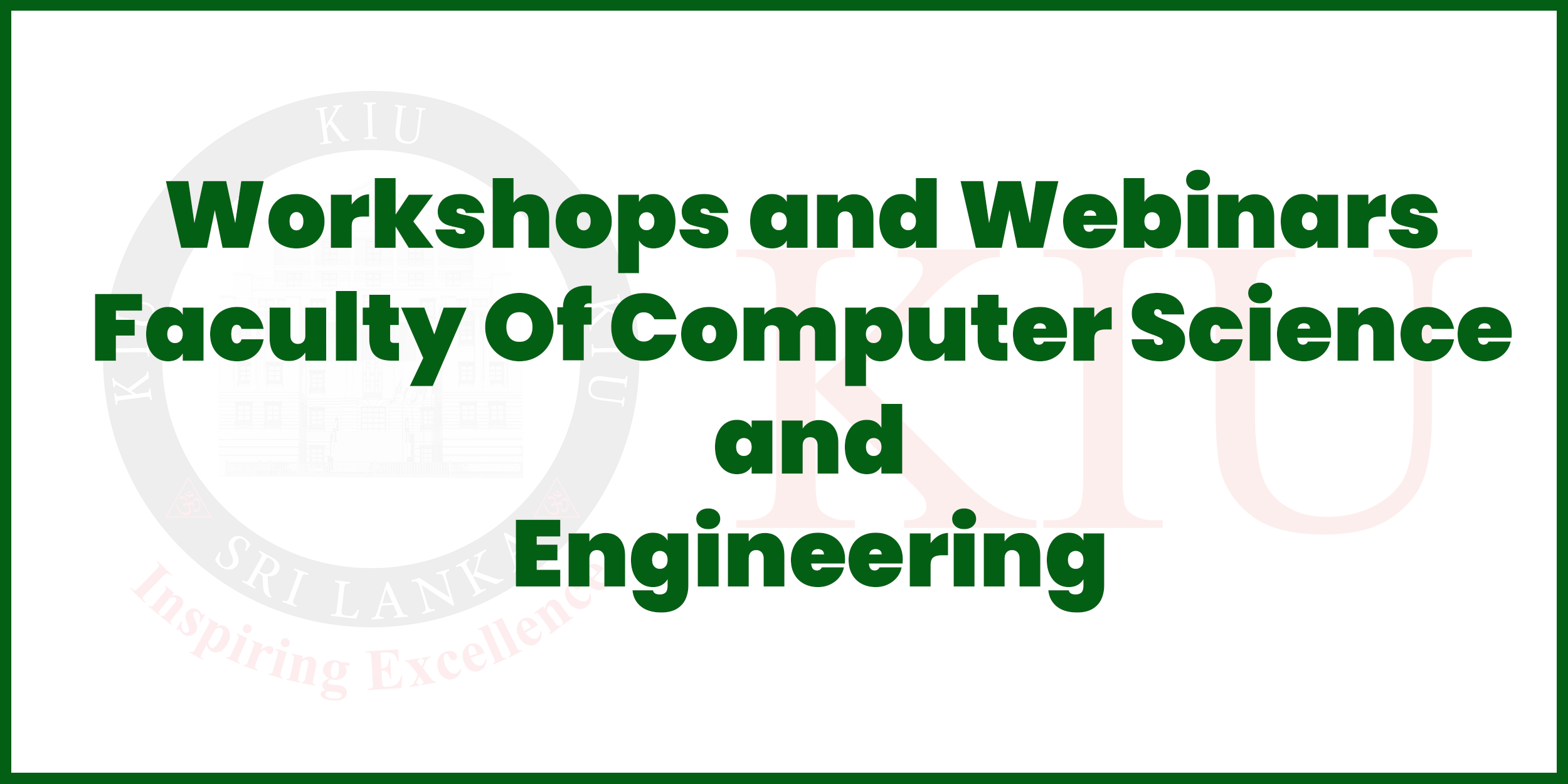 KIU Computer Science Workshops